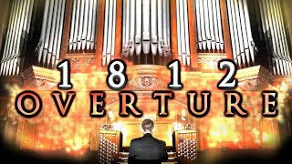 1812 OVERTURE  TCHAIKOVSKY  PIPE ORGAN  CANNONS amp BELLS  ORGANIST JONATHAN SCOTT [upl. by Goldsmith]