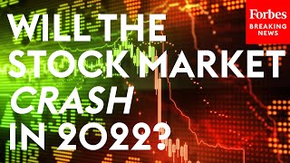 Is The Stock Market Going To Crash In 2022 CEO Answers Tough Questions About Economy [upl. by Dermot]