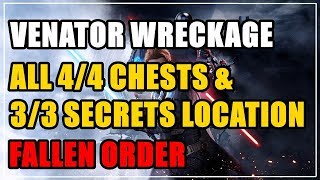 Venator Wreckage in Zeffo All 44 Chests amp 33 Secrets Location Fallen Order [upl. by Alahc387]