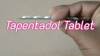 Tapentadol TabletReview Uses and more [upl. by Hoskinson]