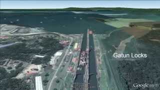 Panama Canal Transit Flyover with Google Earth [upl. by Steve]