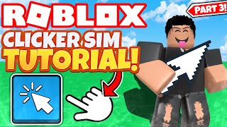 How To Make A Clicker Simulator Game On Roblox  Part 3 2022 [upl. by Fulviah]