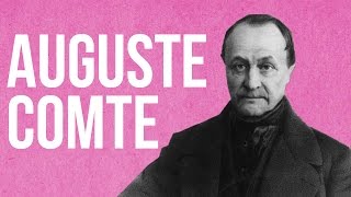 SOCIOLOGY  Auguste Comte [upl. by Gnak596]