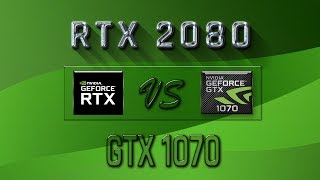 RTX 2080 vs GTX 1070 Benchmarks  Gaming Tests Review amp Comparison  53 tests [upl. by Watson]