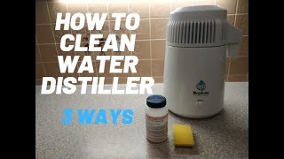 How To Clean a Water Distiller 3 Different Ways [upl. by Aleakcim]