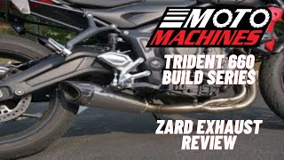 Triumph Trident 660 Zard Full System Exhaust Review  Moto Machines [upl. by Ayala304]