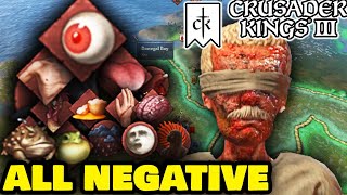 Crusader Kings 3  ALL NEGATIVE TRAITS EXPERIENCE [upl. by Anirat8]