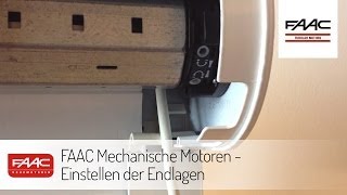 FAAC Mechanische Motoren  Einstellen der Endlagen [upl. by Eidassac]