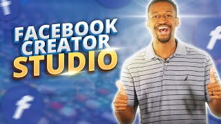 The Complete Guide To Facebook Creator Studio In 2025 [upl. by Assirroc]