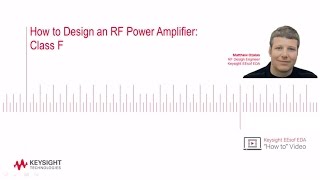 How to Design an RF Power Amplifier Class F [upl. by Tyne]