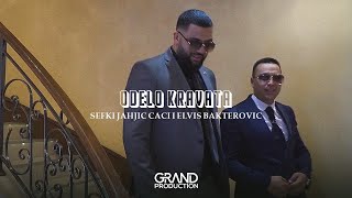 Sefki Jahjic Caci i Elvis Bakterovic  ODELO KRAVATA  OFFICAL VIDEO 2020 [upl. by Borrell]