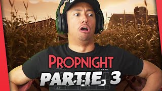 UN STREAMHACKER DE QUALITÉ ► PROPNIGHT PARTIE 3 [upl. by Atnuahc385]