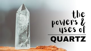 Quartz Crystals Spiritual Meaning Powers And Uses [upl. by Eceirahs]