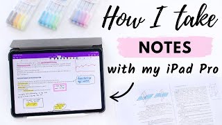 How I Take Notes on my iPad Pro  GoodNotes 5  OneNote Tips for iPad amp Giveaway [upl. by Adnhoj987]