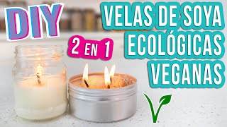 VELAS DE SOYA  DIY  ECOLÓGICAS Y VEGANAS  Mixi [upl. by Haldes]