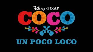 Coco  Un Poco Loco Official Instrumental [upl. by Akeem]