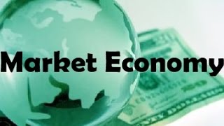 What is Market Economy [upl. by Enaerb]