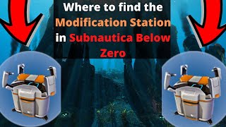 Where to get the Modification Station in Subnautica Below Zero [upl. by Trebleda]