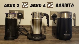 Aeroccino 3 VS Aeroccino 4 VS Barista Recipe Maker  Which Nespresso milk frother is best for you [upl. by Rustice]