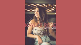 Kaylee Rose  Me Before You Official Lyric Video [upl. by Korenblat959]