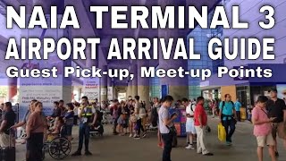 NAIA Terminal 3 Airport Arrival Guide  Where to Wait  Meetup Point  Guest Pickup [upl. by Noseimaj267]