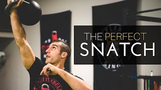 How To Do The Perfect Kettlebell Snatch  Kettlebell Lifestyle [upl. by Irahs]