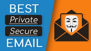 Top 5 BEST Email Providers for Privacy Security amp Anonymity [upl. by Ekaj252]