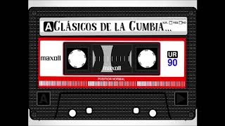 Clasicos de la Cumbia para bailar Cumbias Viejitas del Recuerdo [upl. by Ahsemrac]