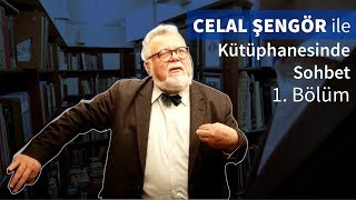 Celal Şengör ile Kütüphanesinde Sohbet 1 Bölüm [upl. by Critta]