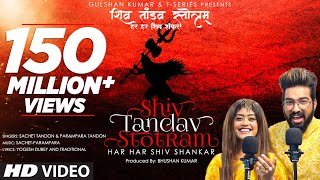 Shiv Tandav Stotram Har Har Shiv Shankar Sachet TandonParampara Tandon  Bhushan Kumar TSeries [upl. by Aisetra149]