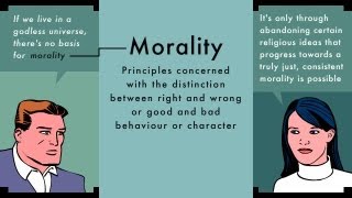 Morality 1 Good without gods [upl. by Jarrow708]