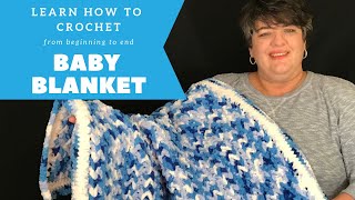 Easy Crochet Baby Blanket  How to Crochet from Beginning to End Project for Beginners [upl. by Kiran]