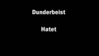 Dunderbeist  Hatet [upl. by Amal394]