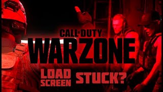 Call of Duty Warzone Stuck on Loading Screen  How to Fix [upl. by Nilrah291]