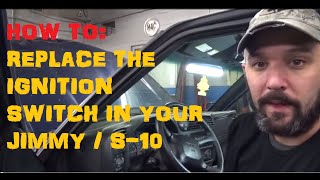 Ignition Switch Replace  GMC Jimmy  S10  Hombre  Sonoma  Envoy  Blazer [upl. by Aivil986]