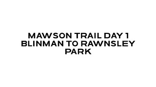 Mawson Trail Day 1  Blinman to Rawnsley Park [upl. by Bate]