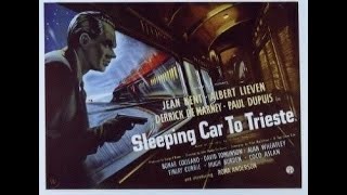 Sleeping Car to Trieste 1948 [upl. by Nika]