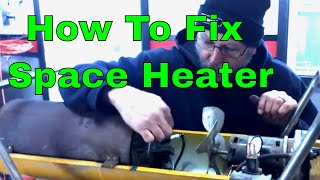 How to fix a Master Space Heater [upl. by Aihsoem]