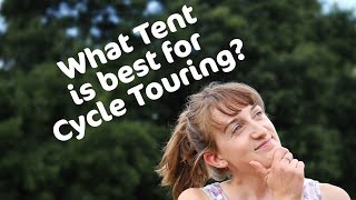 Choosing a tent for a cycle tour  Cycling UK [upl. by Sylera670]