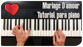 Cómo tocar Mariage Damour  Tutorial para piano [upl. by Loggia]