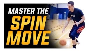 How To Perfect the Spin Move Basketball Moves Mastery [upl. by Anytsyrk78]