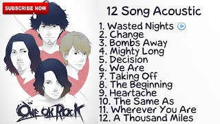 ONE OK ROCK Full Album Acoustic  Greatest Hits Song [upl. by Atteuqal998]