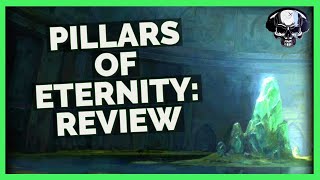 Pillars of Eternity Retrospective Review [upl. by Bena764]