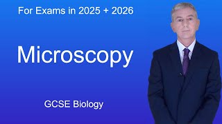 GCSE Biology Revision quotMicroscopyquot [upl. by Sowell]