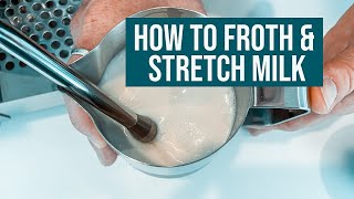 Learn how to Steam Stretch amp Froth Milk  The Perfect Milk Coffee Texture [upl. by Hettie]