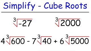 How To Simplify Cube Roots [upl. by Prakash]