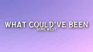 Gone West  What Couldve Been Lyrics [upl. by Edette]