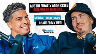 Austin Finally Addresses Girlfriend Rumors Mental Breakdown Changed My Life [upl. by Newnorb387]