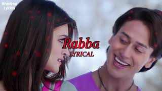 LYRICAL  RABBA LYRICS  Heropanti Songs  Mohit Chauhan Song [upl. by Pierce]