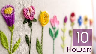 HAND EMBROIDERY FOR BEGINNERS 10 Types of Flowers [upl. by Eemaj]